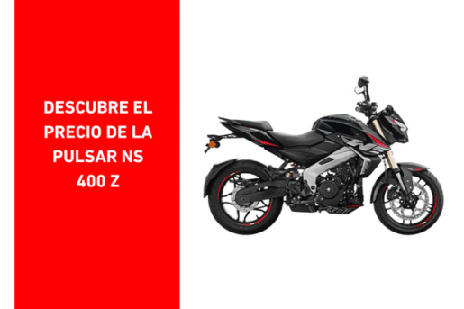 Precio de la Pulsar NS400 Z