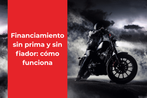 Financiamiento sin prima y sin fiador: cómo funciona