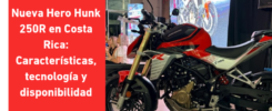 Hero Hunk 250R en Costa Rica
