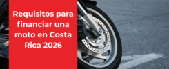 Requisitos para financiar una moto en Costa Rica